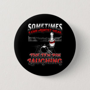 Hear 10 Pin Laughing Fun Bowling  Button