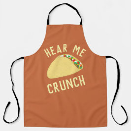 Hear Me Crunch Taco Schürze