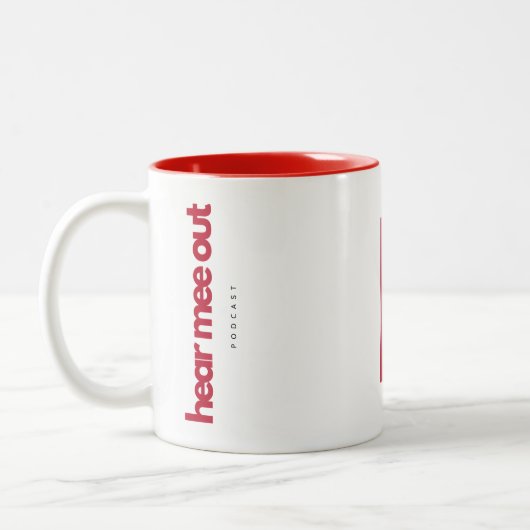 Hear Meout Podcast Tasse (Links)