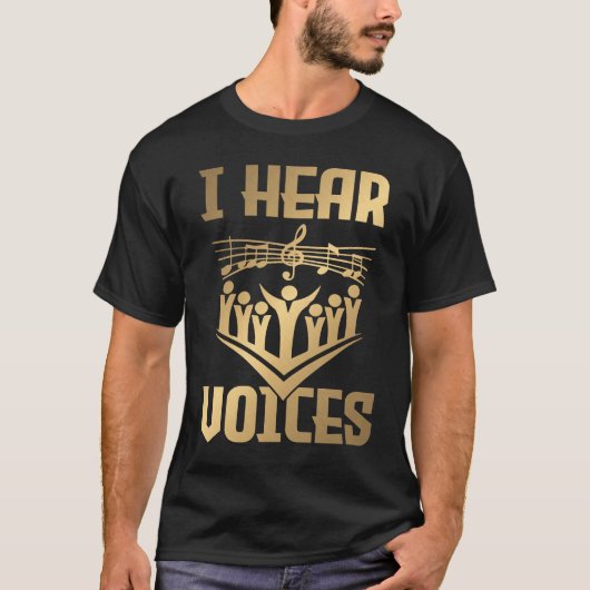 Hear Voices Choir Teacher Chorister 1 T-Shirt (Vorderseite)
