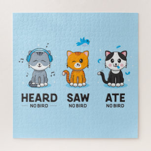 Heard Saw Ate No Bird Puzzle (20x20)