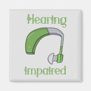 Hearing impaired magnet
