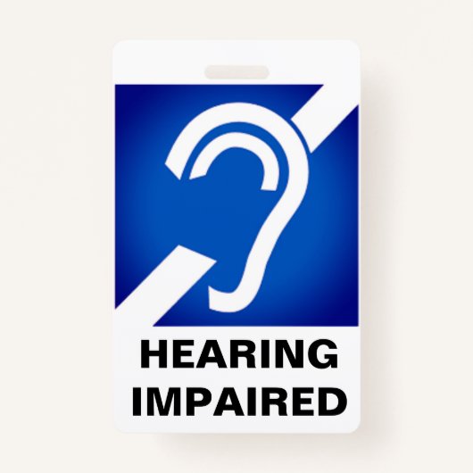 Hearing Impaired Support Badge Ausweis (Vorderseite)