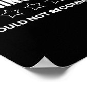 Hearing Loss Would Not Recommend  Poster (Ecke)