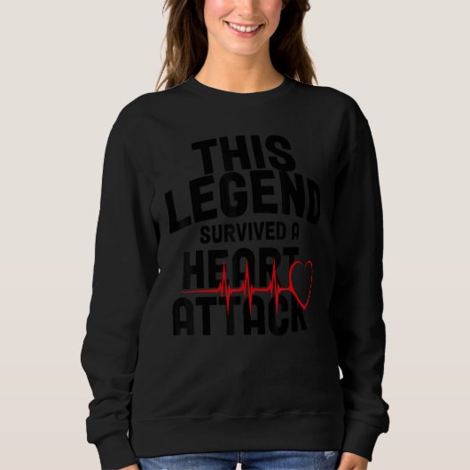 Heart Attack Survivor Recovery Get Well Cardiac Ar Sweatshirt (Vorderseite)