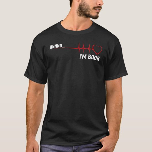 Heart Attack Survivor Recovery Get Well Cardiac Su T-Shirt (Vorderseite)