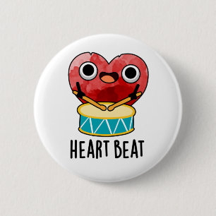 Heart Beat Funny Heart Drummer Pub Button