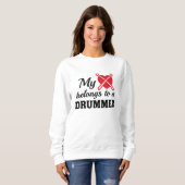 Heart Belongs Drummer Sweatshirt (Vorne ganz)