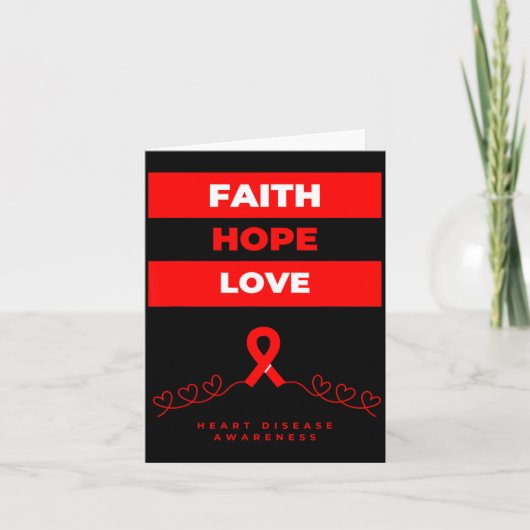 Heart Disease Awareness Faith Hope Love Design Karte (Vorderseite)