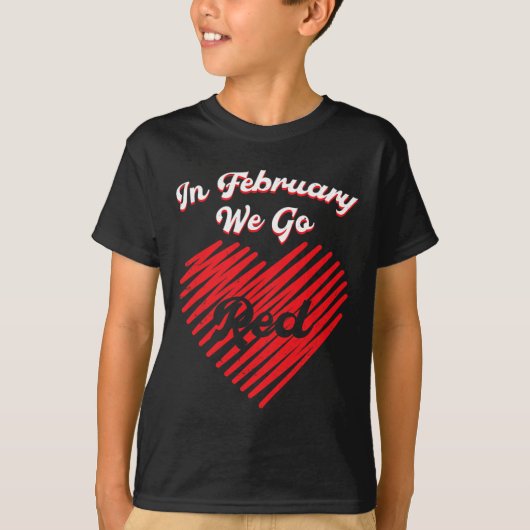 Heart Disease February Wear Red Heart Disease Awar T-Shirt (Vorderseite)
