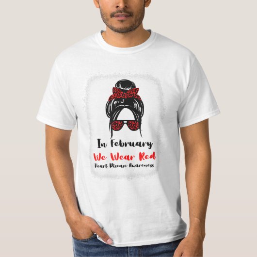 Heart Health Go Red Messy T-Shirt (Vorderseite)