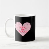 Heart Nah Im Good Anti Valentines Day Single Aware Kaffeetasse (Links)