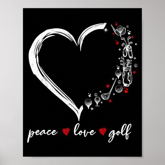 Heart Peace Love Golf Player Srt Lovers Outfit Wom Poster (Vorne)