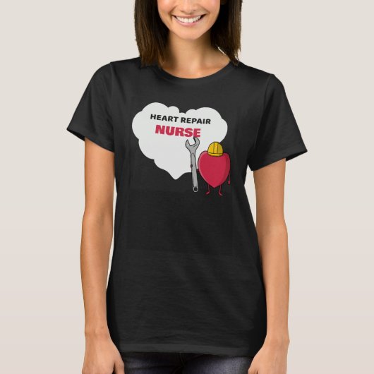 Heart Repair Nurse Cardiac Care Team  Idea T-Shirt (Vorderseite)