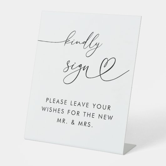 Heart Script Kindly Sign Gästebuch Wedding White Sockelschild (Vorderseite)