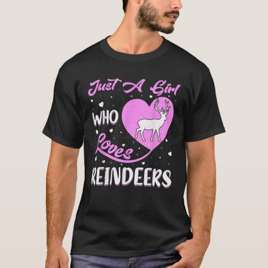 Heart Shape Reindeer Just A Girl Who Loves Reindee T-Shirt (Vorderseite)