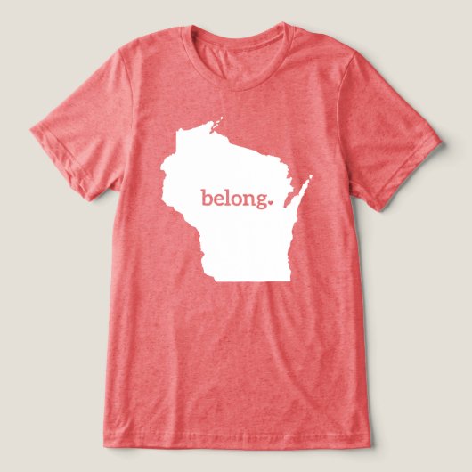 Heart Wisconsin Belong Staat Karte Tri-Blend Shirt (Design Vorderseite)