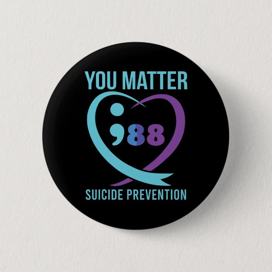 Heart You Problem 988 Suicide Prevention Awareness Button (Vorderseite)
