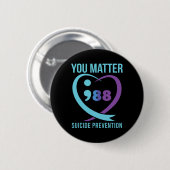 Heart You Problem 988 Suicide Prevention Awareness Button (Vorne & Hinten)