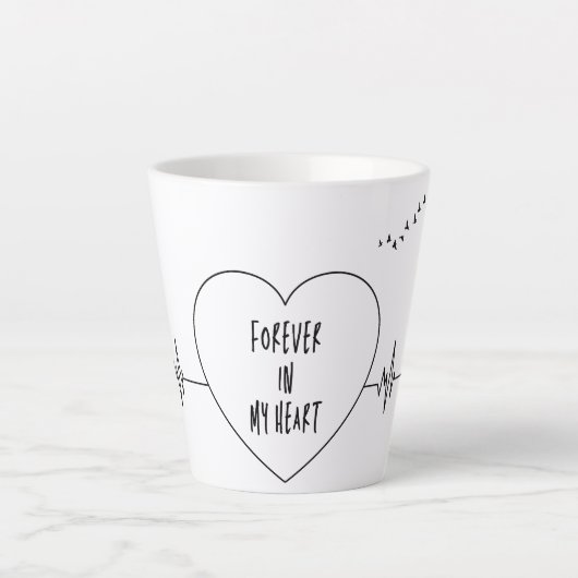 Heartbeat Line Art - Sie sind für immer in meinem  Milchtasse (Vorderseite)