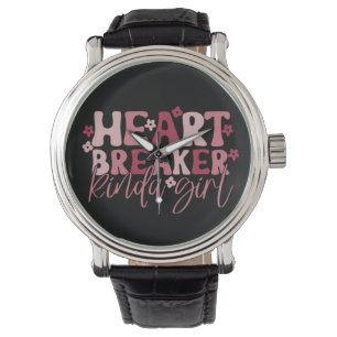 Heartbreaker Kinda Girl Armbanduhr