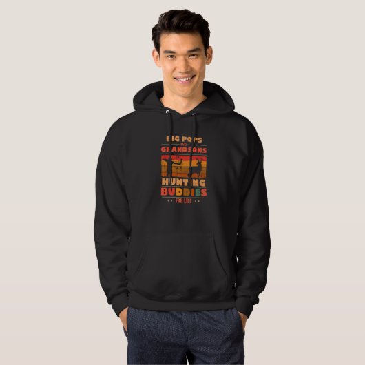 Heartfelt BIG POPS Grandsons Buddies For Life Hunt Hoodie (Vorne ganz)