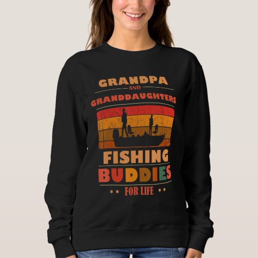 Heartfelt GRANDPA Granddaughters Buddies For Life  Sweatshirt (Vorderseite)