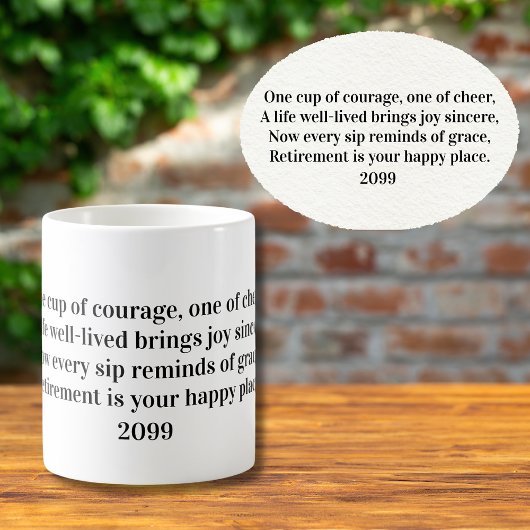 Heartfelt Quote For Retirement Year Kaffeetasse