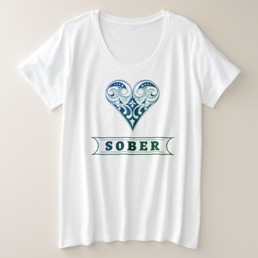 Heartfelt Sober Große Größe T-Shirt (Design vorne)