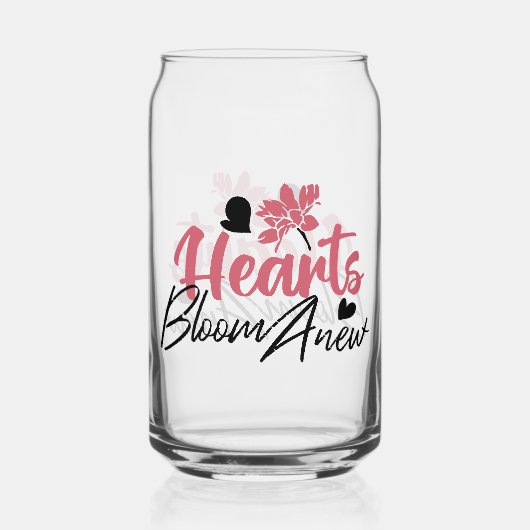 Hearts Bloom new - inspirierendes Blumenzitat Dosenglas (Vorderseite)