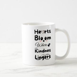 Hearts Bloom wo Kindness Lingers Sticker Kaffeetasse