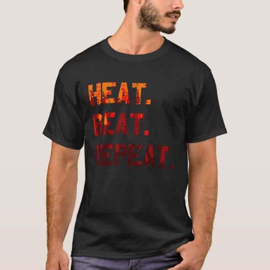 Heat Beat Repeat Blacksmith Anvil Bladesmith Forge T-Shirt (Vorderseite)
