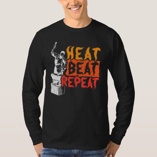 Heat Beat Repeat Metalsmith Schmied T-Shirt (Vorderseite)