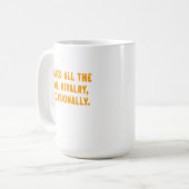 Heated All The Time Rivalry Occasionally Funny Kaffeetasse (Vorderseite Links)
