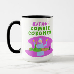 Heathers Zombie Coroner: Fantasy Business 15oz Tasse
