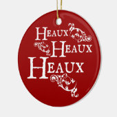 Heaux Heaux Heaux Keramik Ornament (Links)