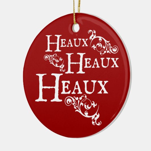 Heaux Heaux Heaux Keramik Ornament (Links)