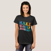 Heaven Crowded Bible Verse T-Shirt (Vorne ganz)