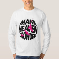 Heaven Crowding machen - Inspiration T-Shirt