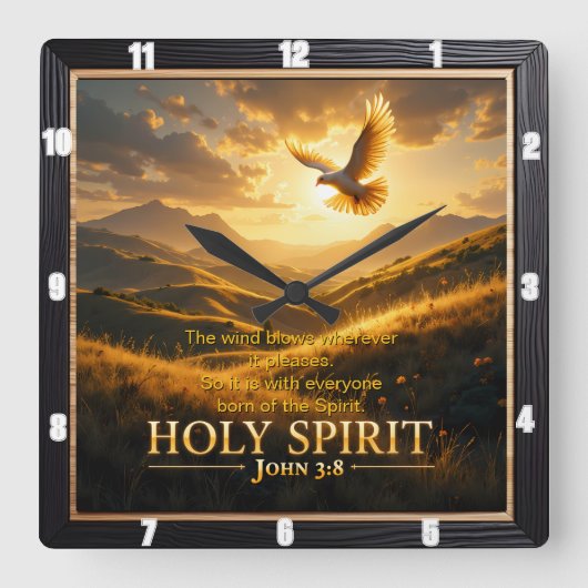 Heaven Holy Spirit Dove Sunset John 3:8 Verse Quadratische Wanduhr (Vorderseite)