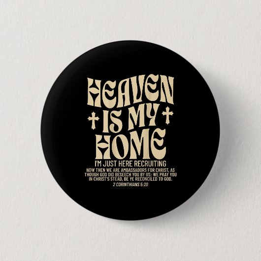 Heaven Is My Home Cross Christian Religious (on Ba Button (Vorderseite)