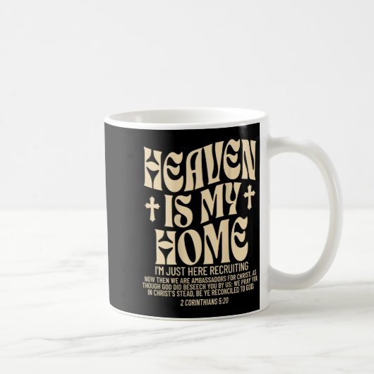 Heaven Is My Home Cross Christian Religious (on Ba Kaffeetasse (Rechts)