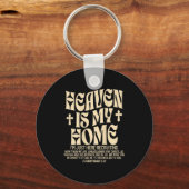 Heaven Is My Home Cross Christian Religious (on Ba Schlüsselanhänger (Vorderseite)