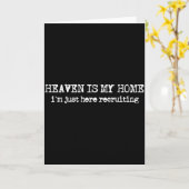 Heaven Is My Home I´m Recruiting Faith Christian S Karte (Gelbe Blume)