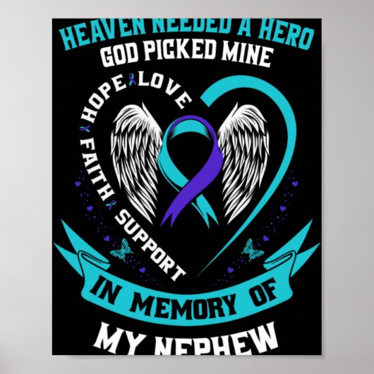 Heaven Needed A Hero God Cked My Nephew Suicide Poster (Vorne)