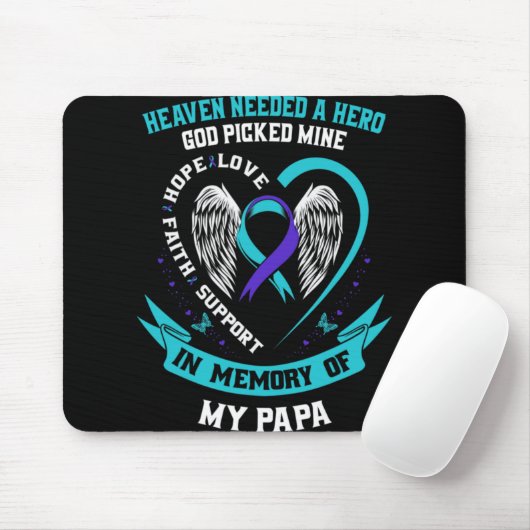 Heaven Needed A Hero God Cked My Papa Suicide Aw Mousepad (Mit Mouse)