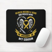 Heaven Needed A Hero God Picked My Cousin Childhoo Mousepad (Mit Mouse)