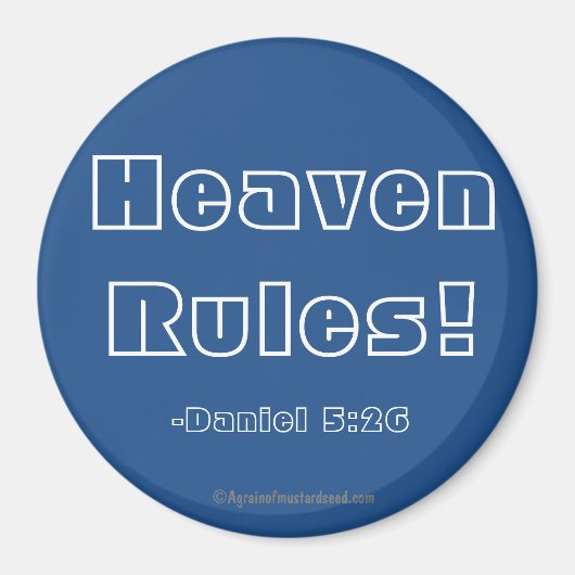 Heaven Rules Christlich Magnet (Vorne)