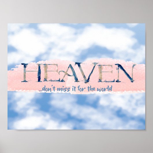 Heaven Zitat Christlich Poster (Vorne)