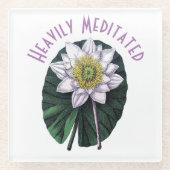 Heavily Meditated Funny Louts Glasuntersetzer (Vorderseite)